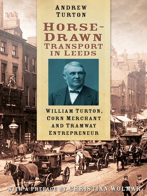 cover image of Horse-Drawn Transport in Leeds